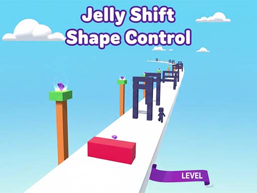 Play Jelly Shift Shape Control